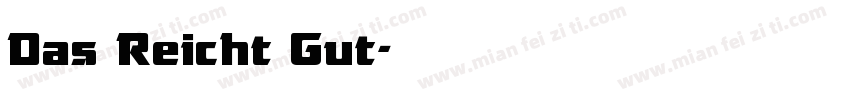 Das Reicht Gut字体转换